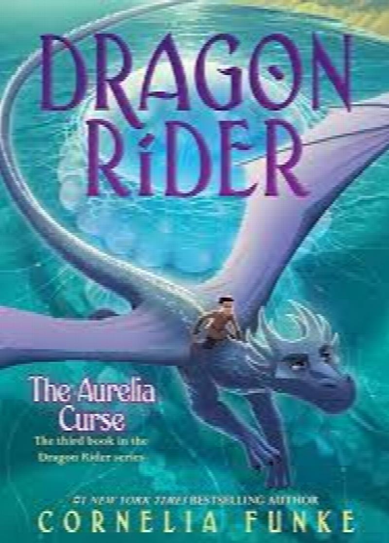 The Aurelia Curse (Dragon Rider 3)